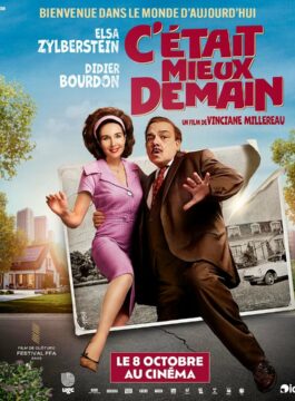 C'ÉTAIT MIEUX DEMAIN Affiche C'ÉTAIT MIEUX DEMAIN