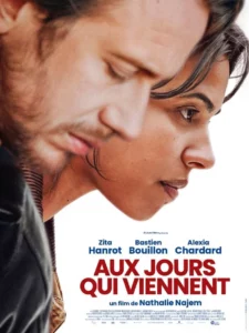 Affiche de AUX JOURS QUI VIENNENT