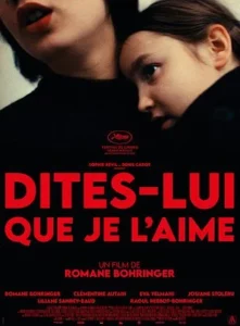 Affiche de DITES LUI QUE JE L'AIME 