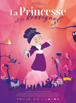 Affiche LA PRINCESSE ET LE ROSSIGNOL