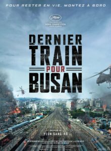Affiche de DERNIER TRAIN POUR BUSAN