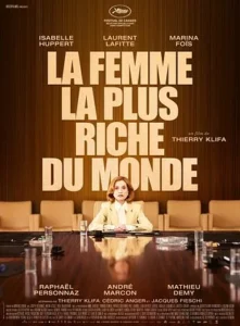 Affiche de LA FEMME LA PLUS RICHE DU MONDE 
