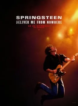 Affiche SPRINGSTEEN : DELIVER ME FROM NOWHERE