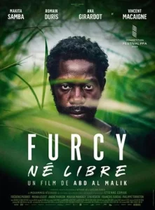 Affiche de FURCY, NÉ LIBRE