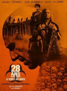 Affiche de 28 ANS PLUS TARD: LE TEMPS DES MORTS
