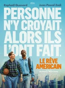 Affiche de LE RÊVE AMÉRICAIN