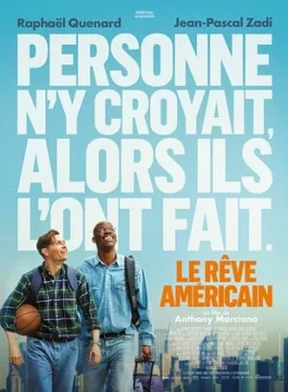 Affiche LE RÊVE AMÉRICAIN