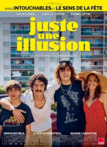 Affiche de JUSTE UNE ILLUSION