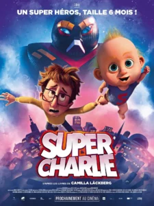Affiche de SUPER CHARLIE
