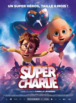 Affiche SUPER CHARLIE