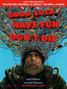 GOOD LUCK HAVE FUN DON'T DIE