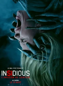 Affiche INSIDIOUS : L'INVASION DU LOINTAIN
