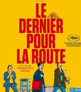 Affiche LE DERNIER POUR LA ROUTE