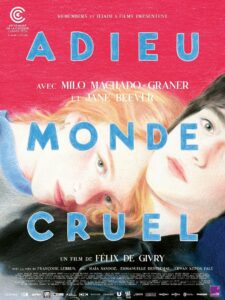 Affiche de ADIEU MONDE CRUEL