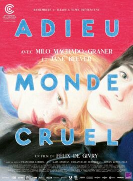 Affiche ADIEU MONDE CRUEL