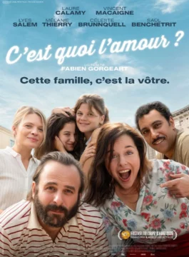 Affiche C'EST QUOI L'AMOUR