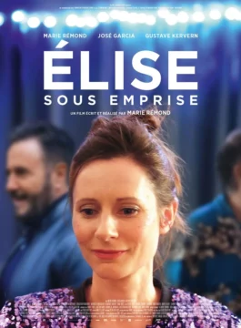 Affiche ÉLISE SOUS EMPRISE