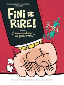 FINI DE RIRE ! L'HUMOUR POLITIQUE AU GARDE-À-VOUS ?