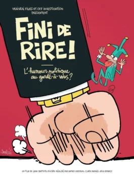 Affiche FINI DE RIRE ! L'HUMOUR POLITIQUE AU GARDE-À-VOUS ?