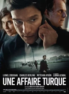 UNE AFFAIRE TURQUE