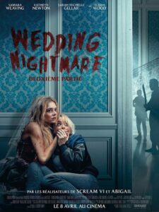 WEDDING NIGHTMARE: DEUXIÈME PARTIE